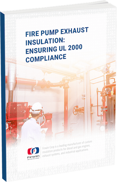 Fire Pump Exhaust Insulation: Ensuring UL 2000 Compliance