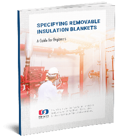 Specifying Removable Insulation Blankets - A Guide for Engineers
